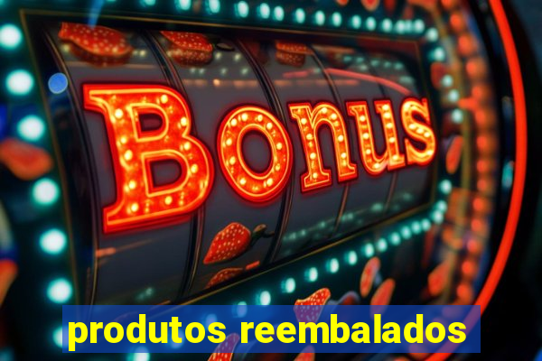 produtos reembalados